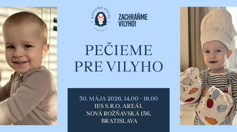 Pečieme pre Vilyho